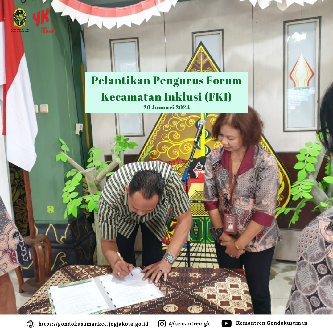 Pelantikan Pengurus Forum Kecamatan Inklusi (FKI) Kemantren Gondokusuman